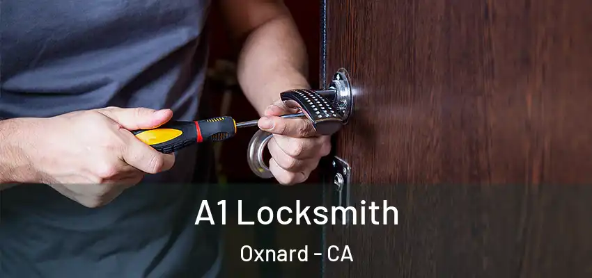  A1 Locksmith Oxnard - CA