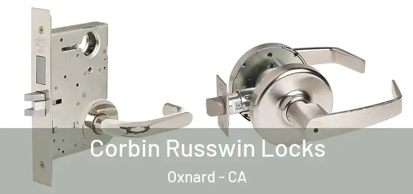  Corbin Russwin Locks Oxnard - CA