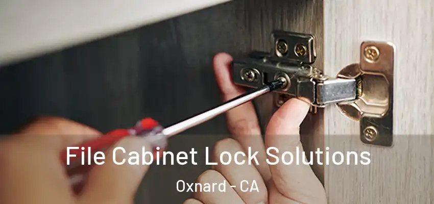  File Cabinet Lock Solutions Oxnard - CA